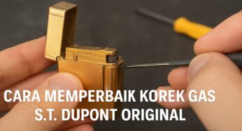 Cara Memperbaiki Korek Gas ST Dupont Original: Panduan Lengkap untuk Para Pengguna Setia