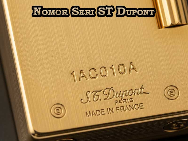 Nomor Seri ST Dupont: Kode Otentisitas dan Sejarah