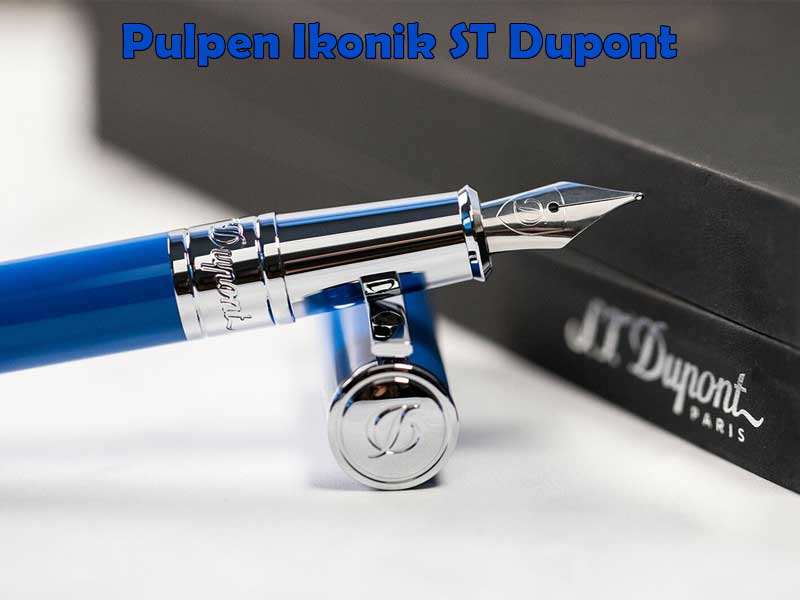 Pulpen Ikonik ST Dupont: Kemewahan Setiap Tulisan yang Dihasilkan